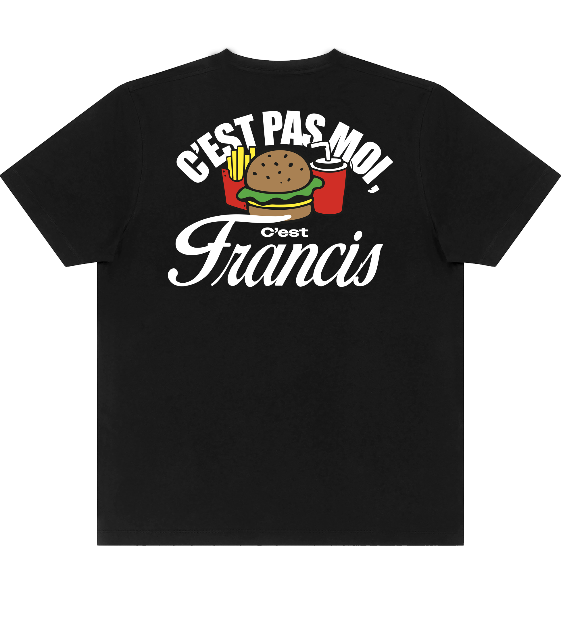 T-Shirt Noir Edgar-Yves Jr. - " C'est Pas moi c'est Francis "