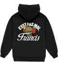 Hoodie Noir Edgar-Yves Jr. - " C'est Pas moi c'est Francis "