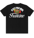 T-Shirt Noir Edgar-Yves Jr. - " C'est Pas moi c'est Francine "
